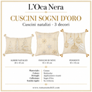 L'Oca Nera | Cuscini Natalizi Sogni D'Oro - 3 Decori