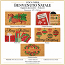 L'Oca Nera | Benvenuto Natale Tappeto Decorativo - 5 Decori