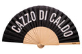 Ventaglio con messaggio Cazzo Di Caldo con tracolla - Fisura