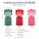 EDG Enzo De Gasperi | Lampada Da Tavolo con Righe - 3 Colori