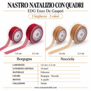 EDG Enzo De Gasperi | Nastro Natalizio con Quadri - 2 Dimensioni e 2 Colori