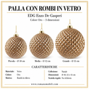 EDG Enzo De Gasperi | Palla con rombi in vetro Natale -3 Dimensioni