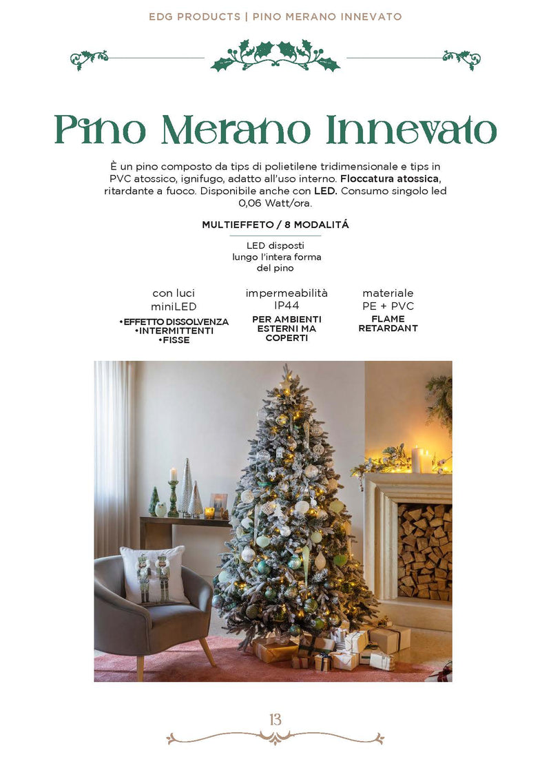 Enzo DE Gasperi Albero di Natale PINO MERANO INNEVATO H 210 EDG