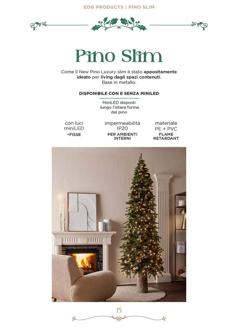 Enzo De Gasperi Albero di Natale Pino SLIM H 210 cm. 480 MiniLED